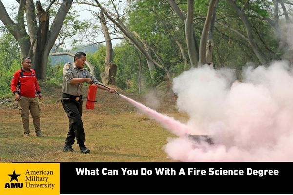 fire science degree experiment